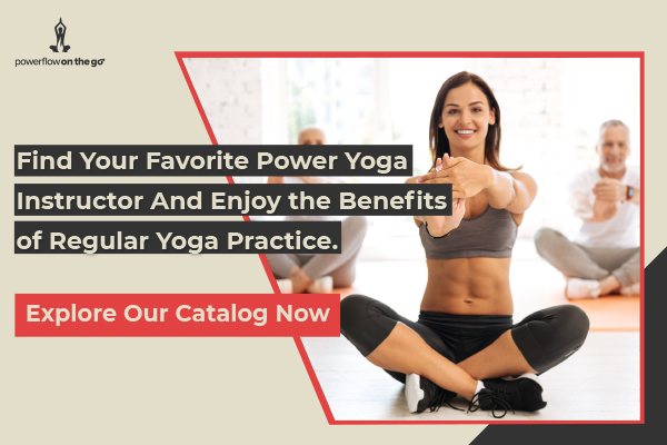 Find your favorite power yoga instructor and enjoy the benefits of regular yoga practice. Explore our catalog now! 